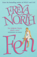 Fen - North, Freya
