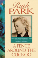 Fence Around The Cuckoo