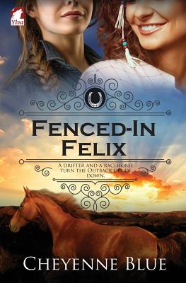 Fenced-In Felix - Blue, Cheyenne