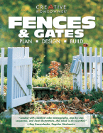 Fences & Gates: Plan, Design, Build - Creative Homeowner