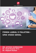 Fenda Labial E Palatina - Uma Vis?o Geral