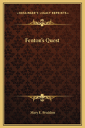Fenton's Quest