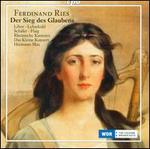 Ferdinand Ries: Der Sieg des Glaubens