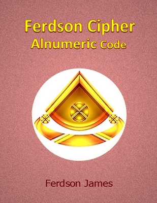 Ferdson Cipher: Alnumeric Code - James, Ferdson