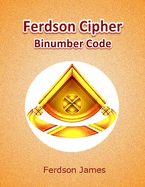 Ferdson Cipher: Binumber Code
