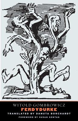 Ferdydurke - Gombrowicz, Witold, and Borchardt, Danuta (Translated by)