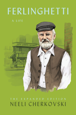 Ferlinghetti: A Life - Cherkovski, Neeli