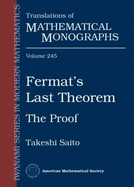 Fermat's Last Theorem: The Proof