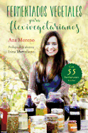 Fermentados Vegetales Para Flexivegetarianos
