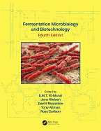 Fermentation Microbiology and Biotechnology, Fourth Edition