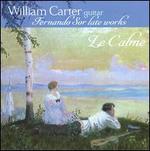 Fernando Sor: Le Calme - Late works for Guitar