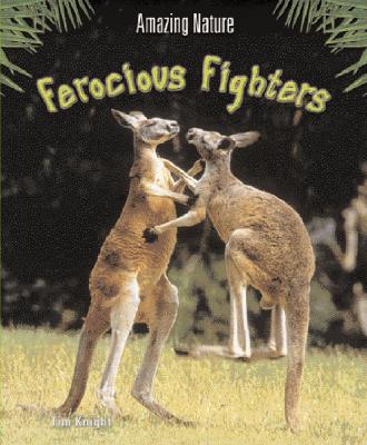 Ferocious Fighters - Knight, Tim
