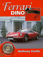 Ferrari Dino: The Complete Story
