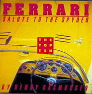 Ferrari: Salute to the Spyder