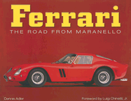 Ferrari: The Road from Maranello