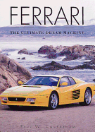 Ferrari: The Ultimate Dream Machine
