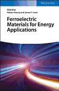 Ferroelectric Materials for Energy Applications