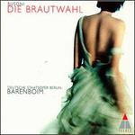 Ferruccio Busoni: Die Brautwahl
