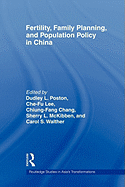 Fertility, Family Planning and Population Policy in China