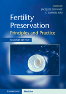 Fertility Preservation: Principles and Practice