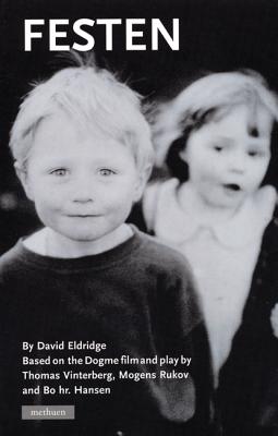 Festen - Eldridge, David, Professor