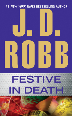 Festive in Death - Robb, J D