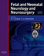 Fetal and Neonatal Neurology and Neurosurgery