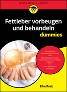 Fettleber vorbeugen und behandeln f?r Dummies