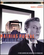 Feu Mathias Pascal - Marcel L'Herbier