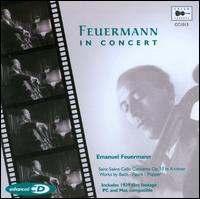 Feuermann in Concert - Arpad Sandor (piano); Emanuel Feuermann (cello); Franz Rupp (piano); Steven Isserlis (cello); New York Philharmonic;...