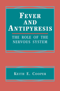 Fever and Antipyresis