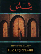 Fez: City of Islam