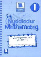 Ffocws Rhifedd 1: Fy Nyddiadur Mathemateg