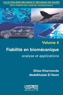 Fiabilit? en biom?canique: Analyse et applications