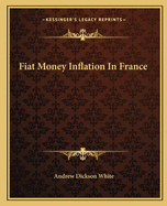 Fiat Money Inflation In France