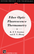 Fiber Optic Fluorescence Thermometry