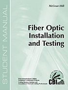 Fiber Optic Installation and Testing (400)