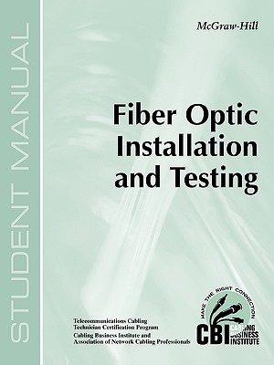 Fiber Optic Installation and Testing (400) - Cbi