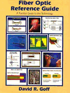 Fiber Optic Reference Guide