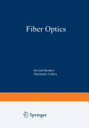 Fiber Optics: Advances in Research and Development