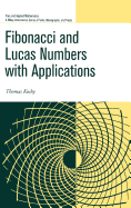 Fibonacci and Lucas Numbers with Applications