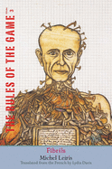 Fibrils: The Rules of the Game, Volume 3 Volume 3