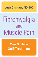 Fibromyalgia and Muscle Pain: Your Guide to Selftreatment