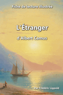 Fiche de lecture illustr?e - "L'?tranger", d'Albert Camus