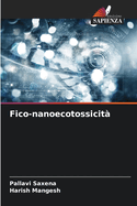 Fico-nanoecotossicit?
