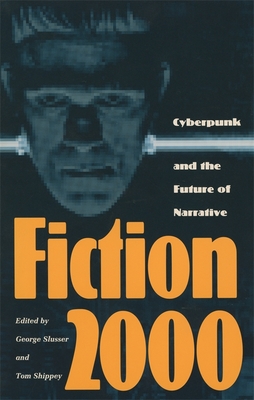 Fiction 2000 - Slusser, George (Editor), and Shippey, Tom (Editor)
