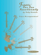 Fiddlin' for Fun Functionally: Piano Accompaniment