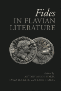 Fides in Flavian Literature