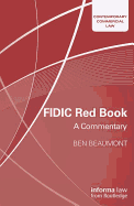 FIDIC Red Book: A Commentary