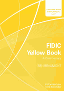 FIDIC Yellow Book: A Commentary